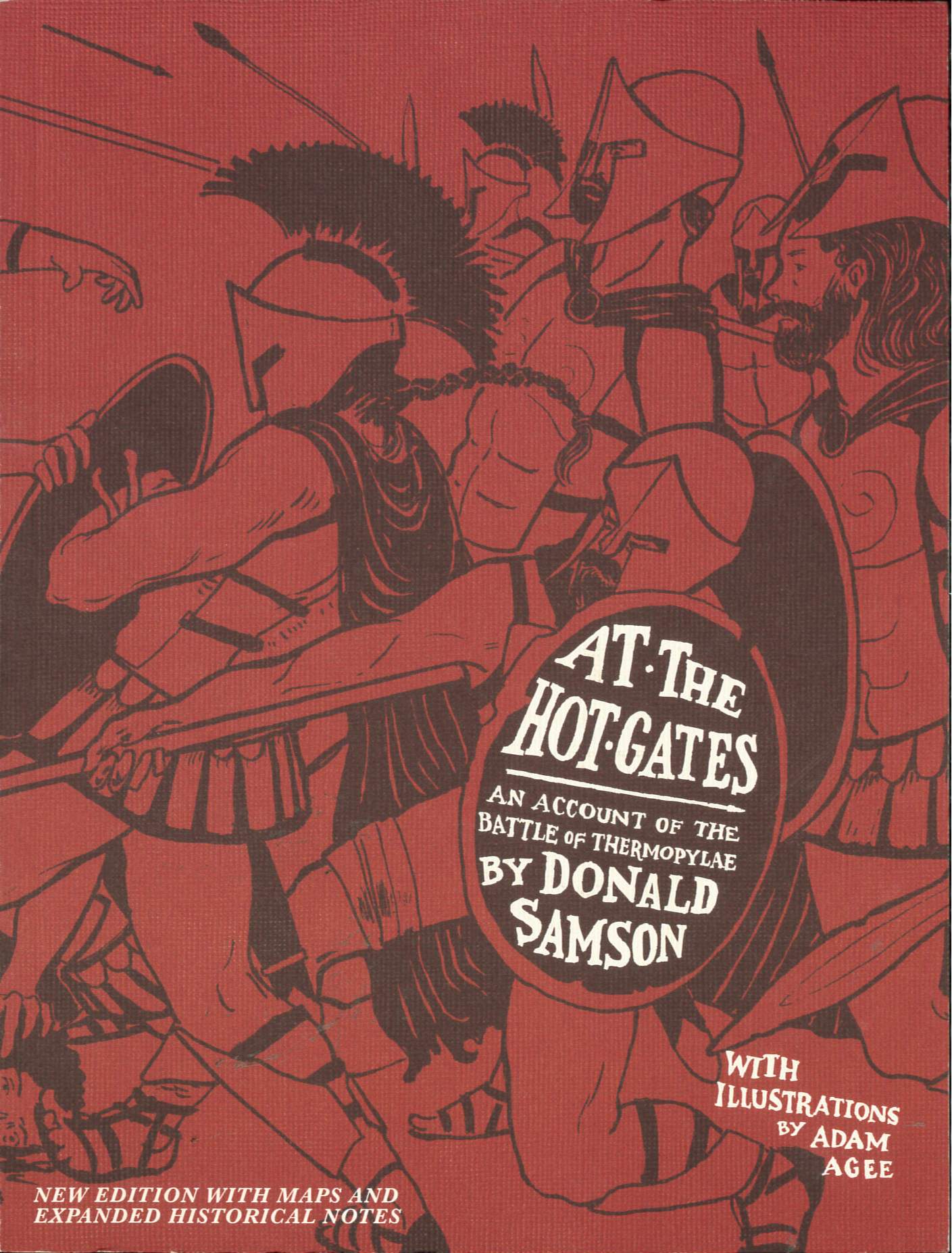 At the hot gates : an account of the Battle of Thermopylae /