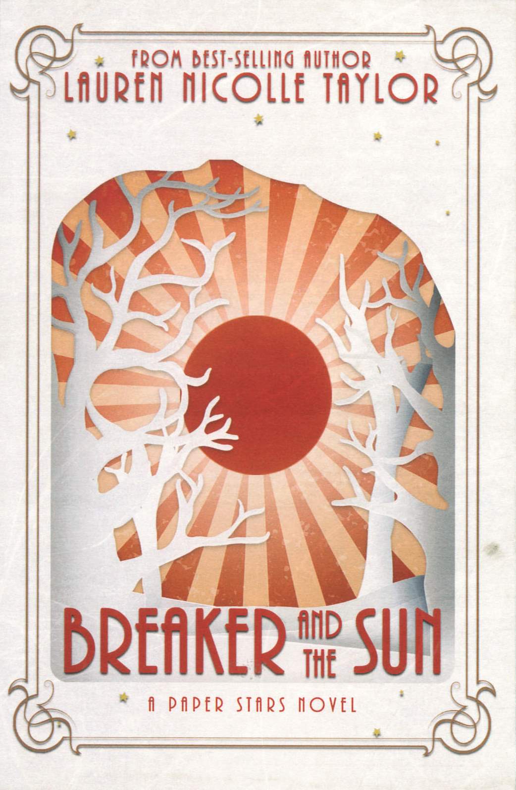 Breaker and the sun : a paper stars novel /