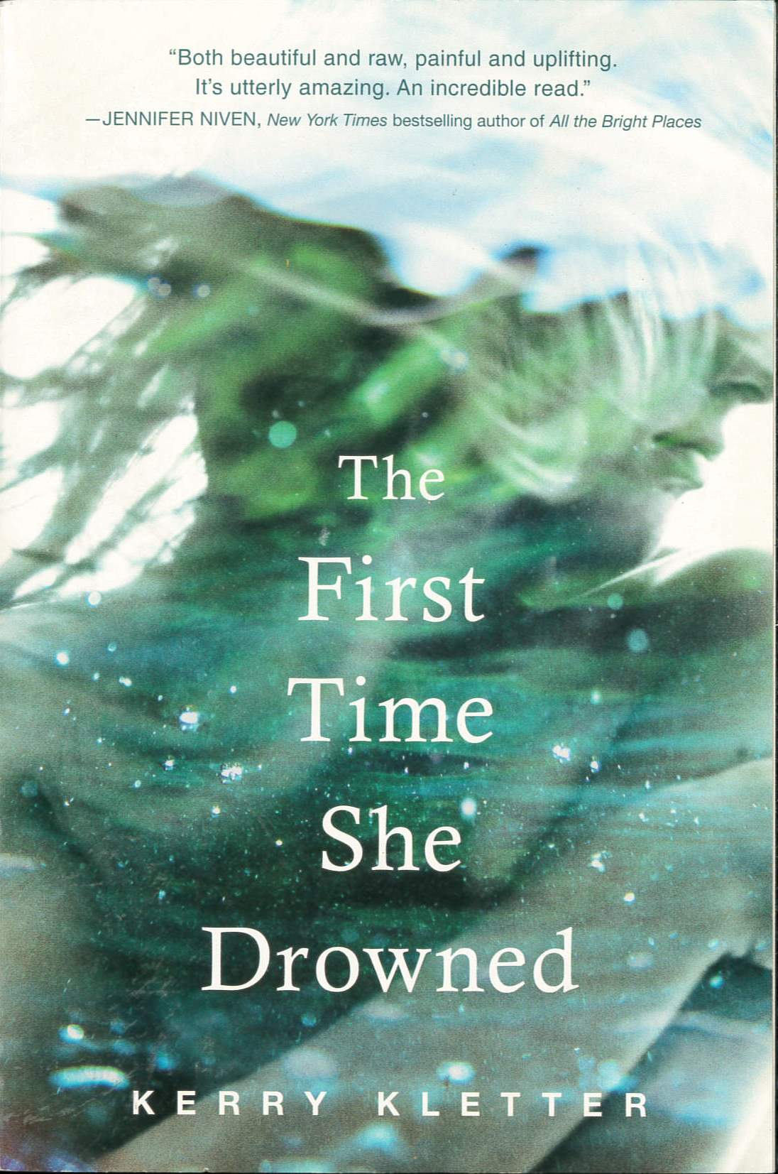 The first time she drowned /