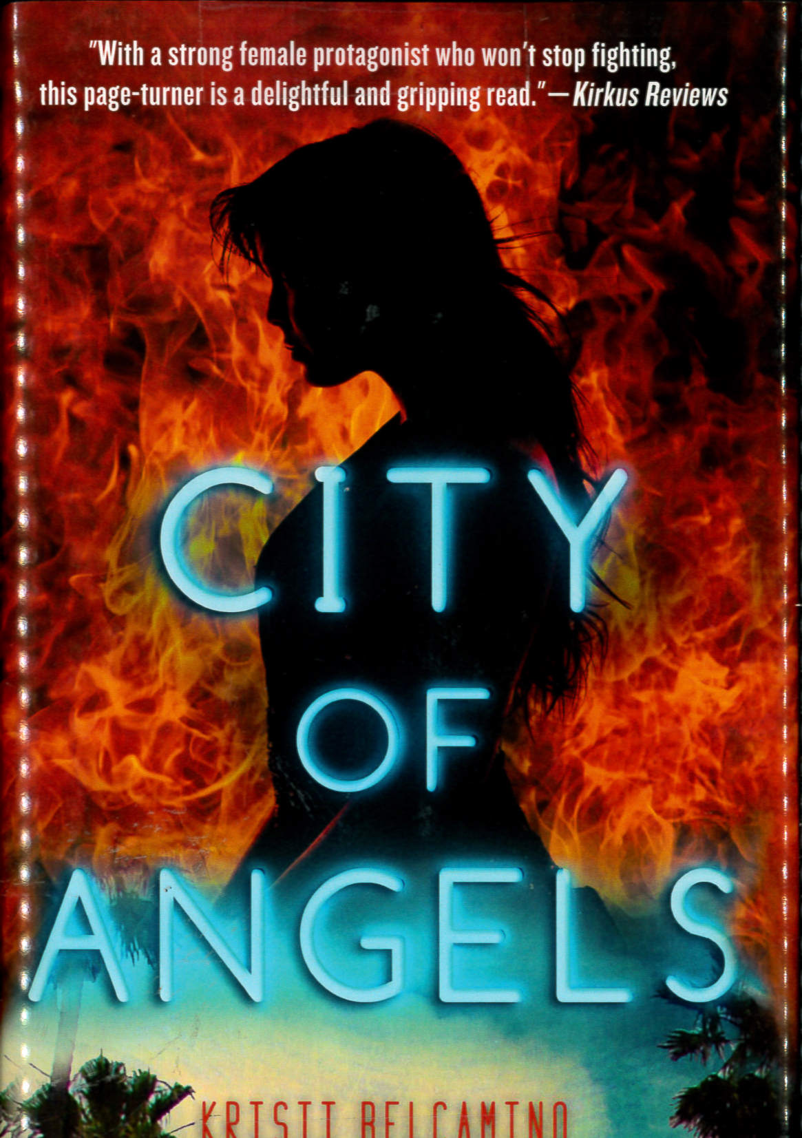  City of Angels: 9781943818433: Belcamino, Kristi: Books
