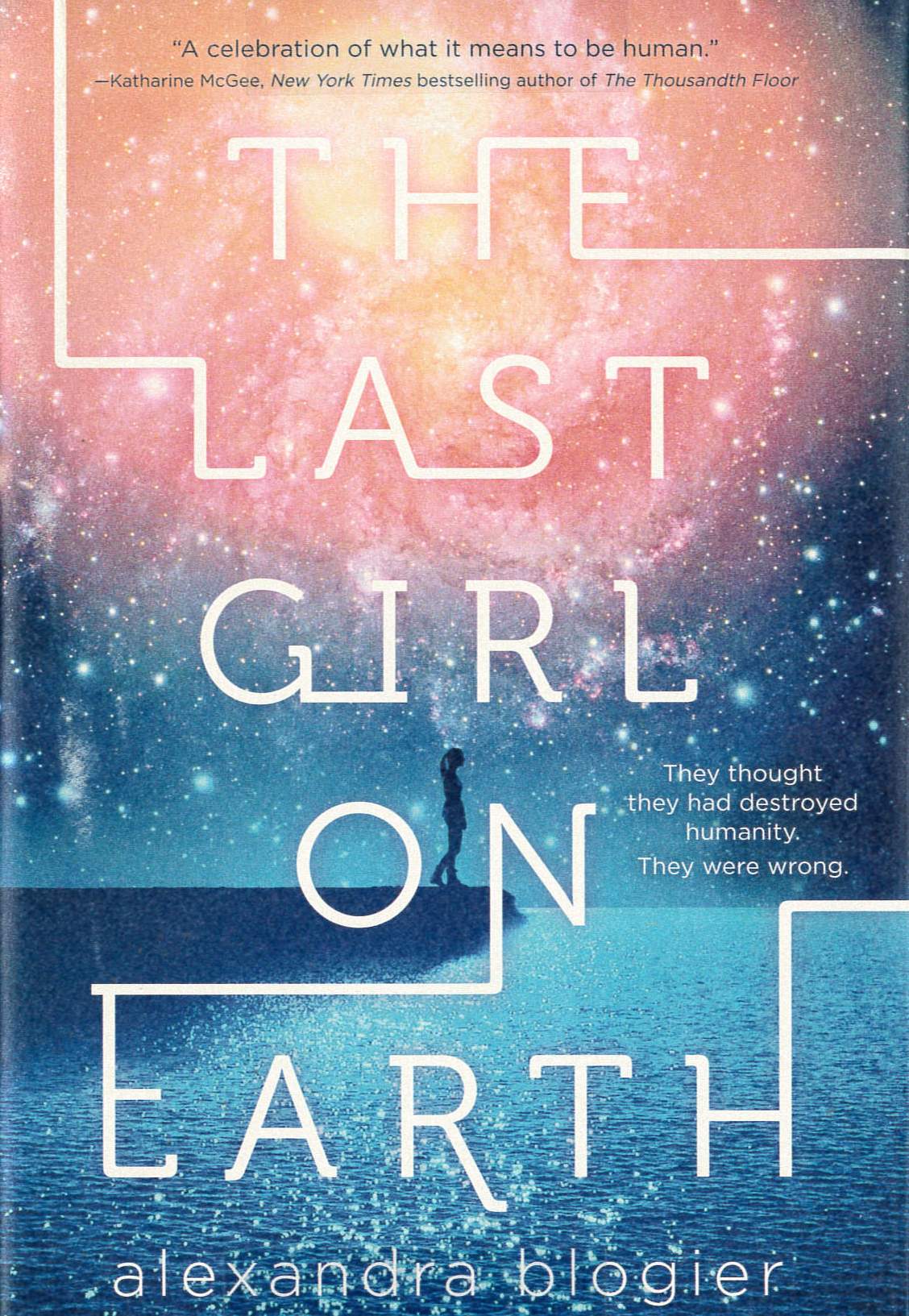 The last girl on Earth /