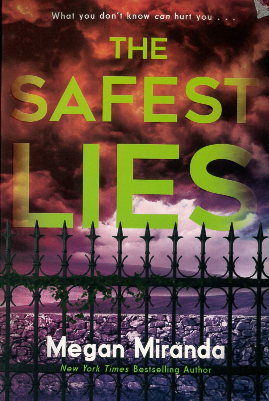 The Safest Lies /