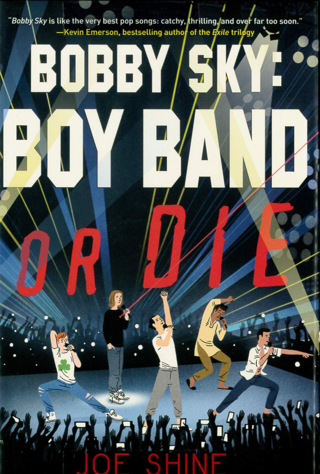 Bobby Sky : boy band or die /