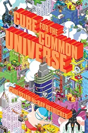 Cure for the common universe /