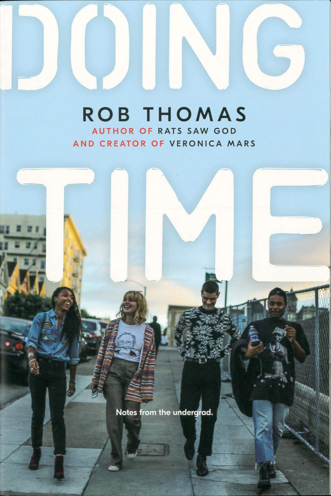 Doing time : notes from the undergrad /