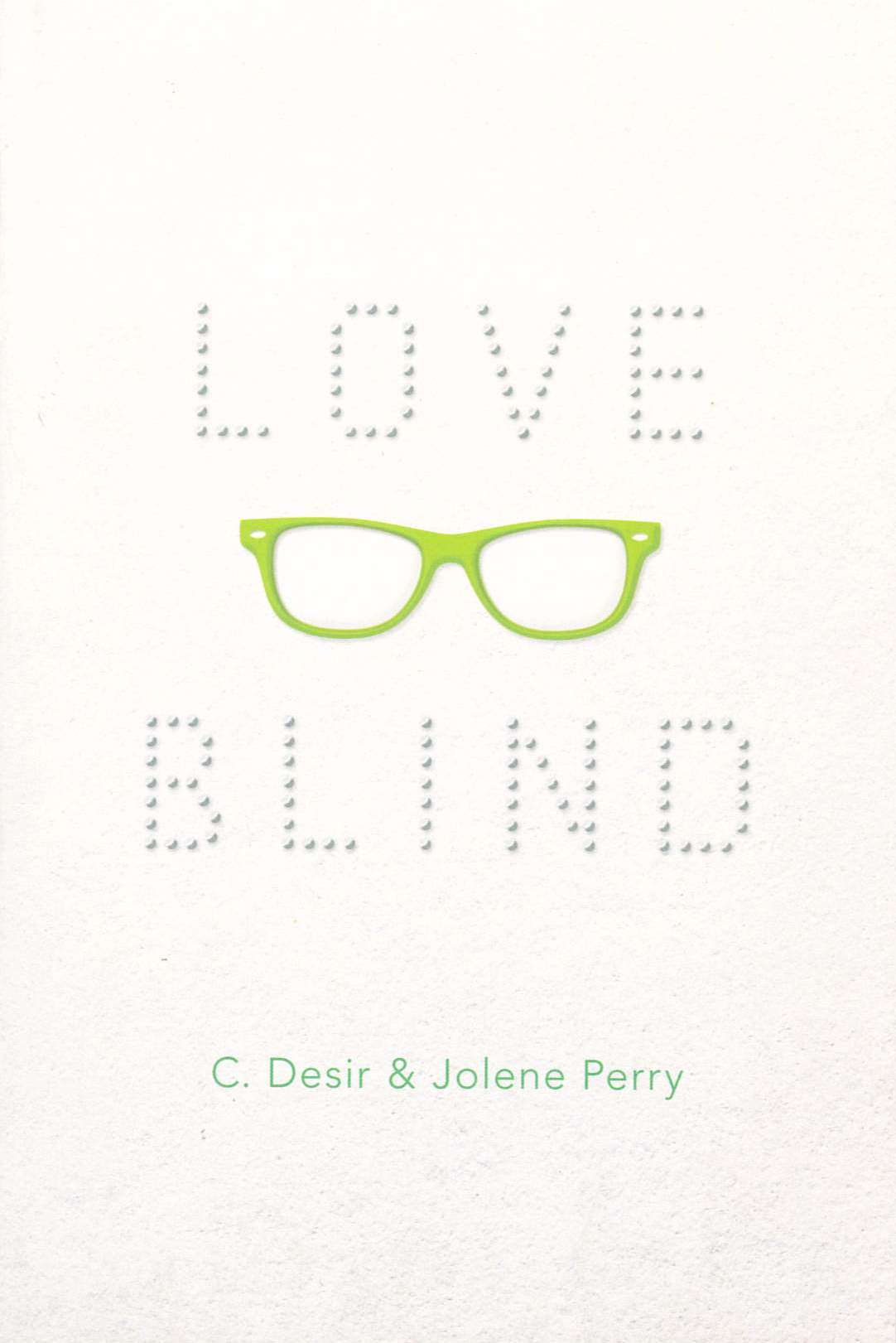 Love blind /
