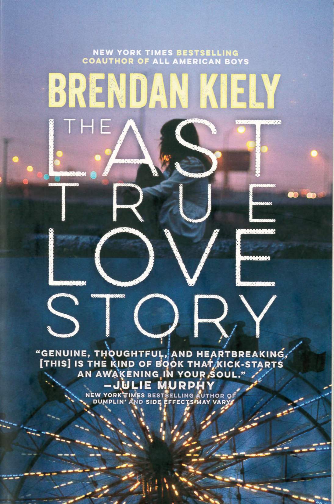 The last true love story /