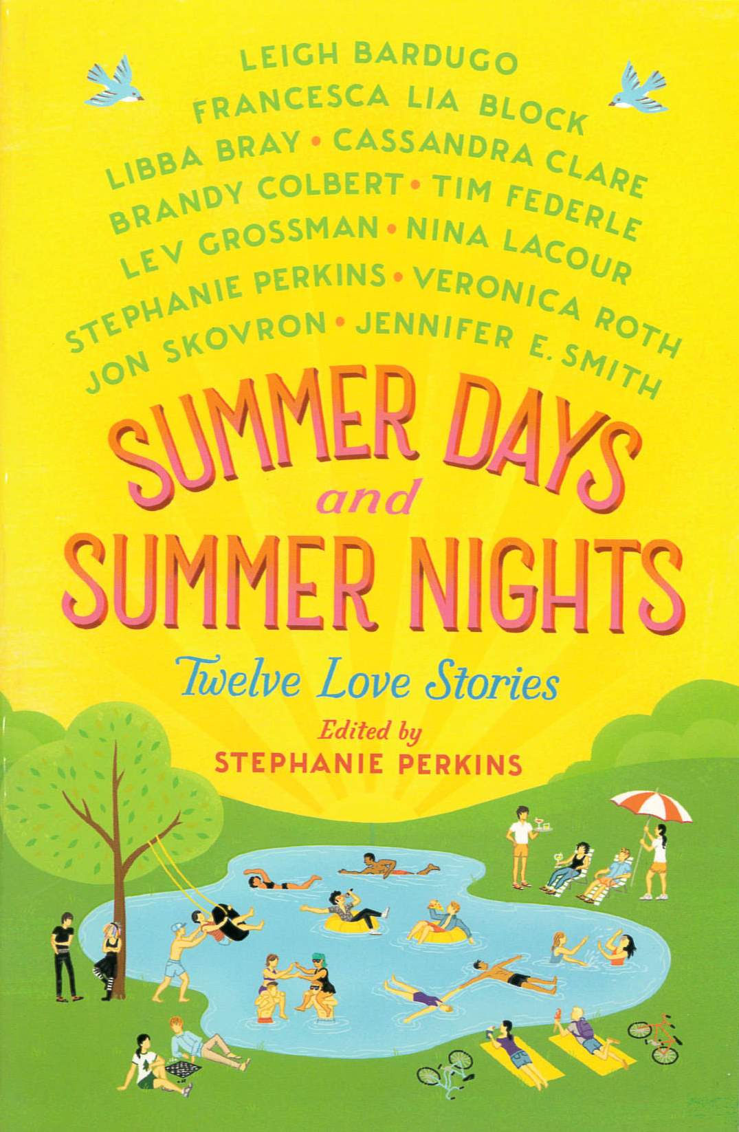 Summer days and summer nights : twelve love stories /