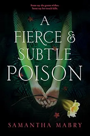 A fierce and subtle poison /