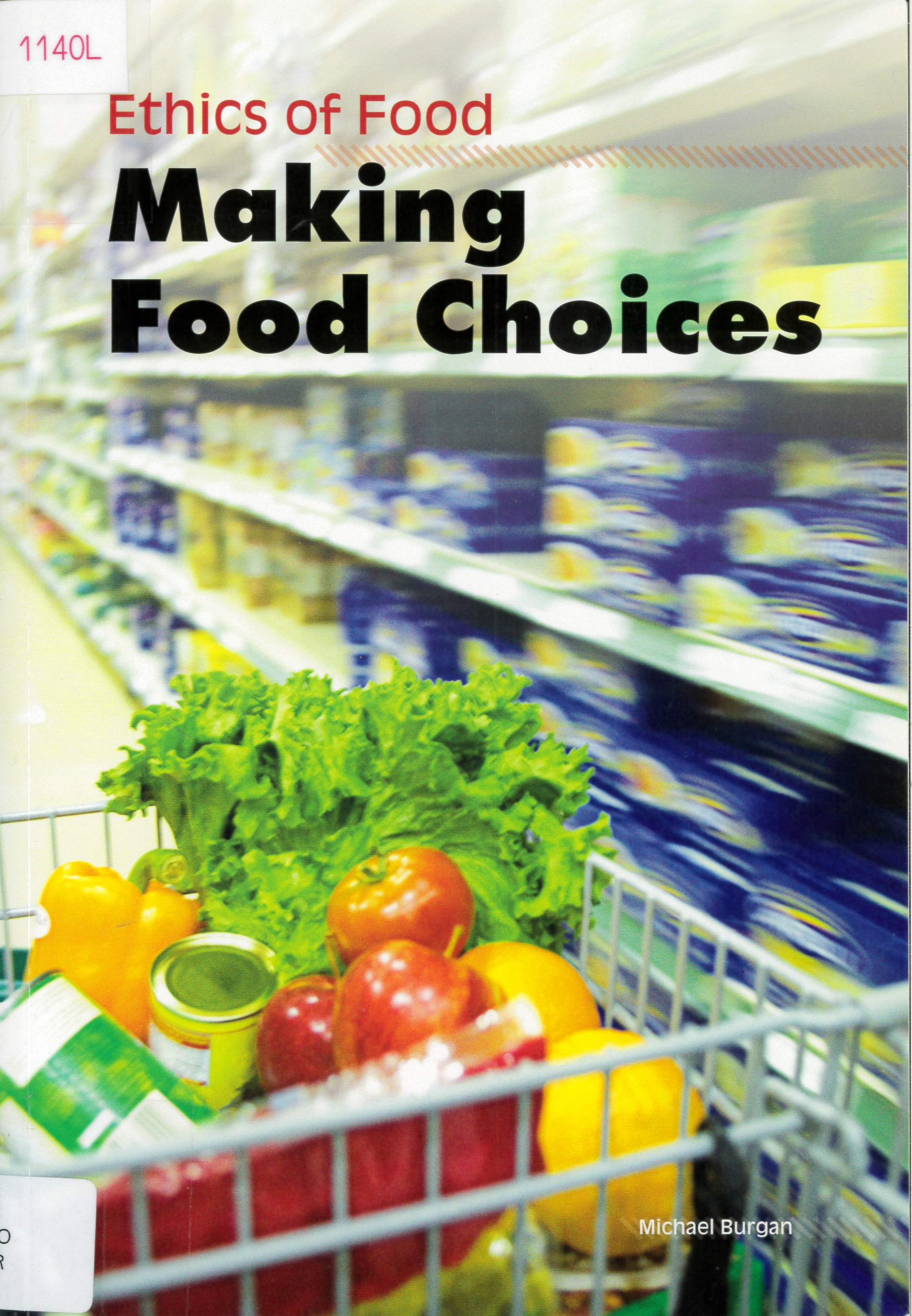 Ethics of food. Making choices
