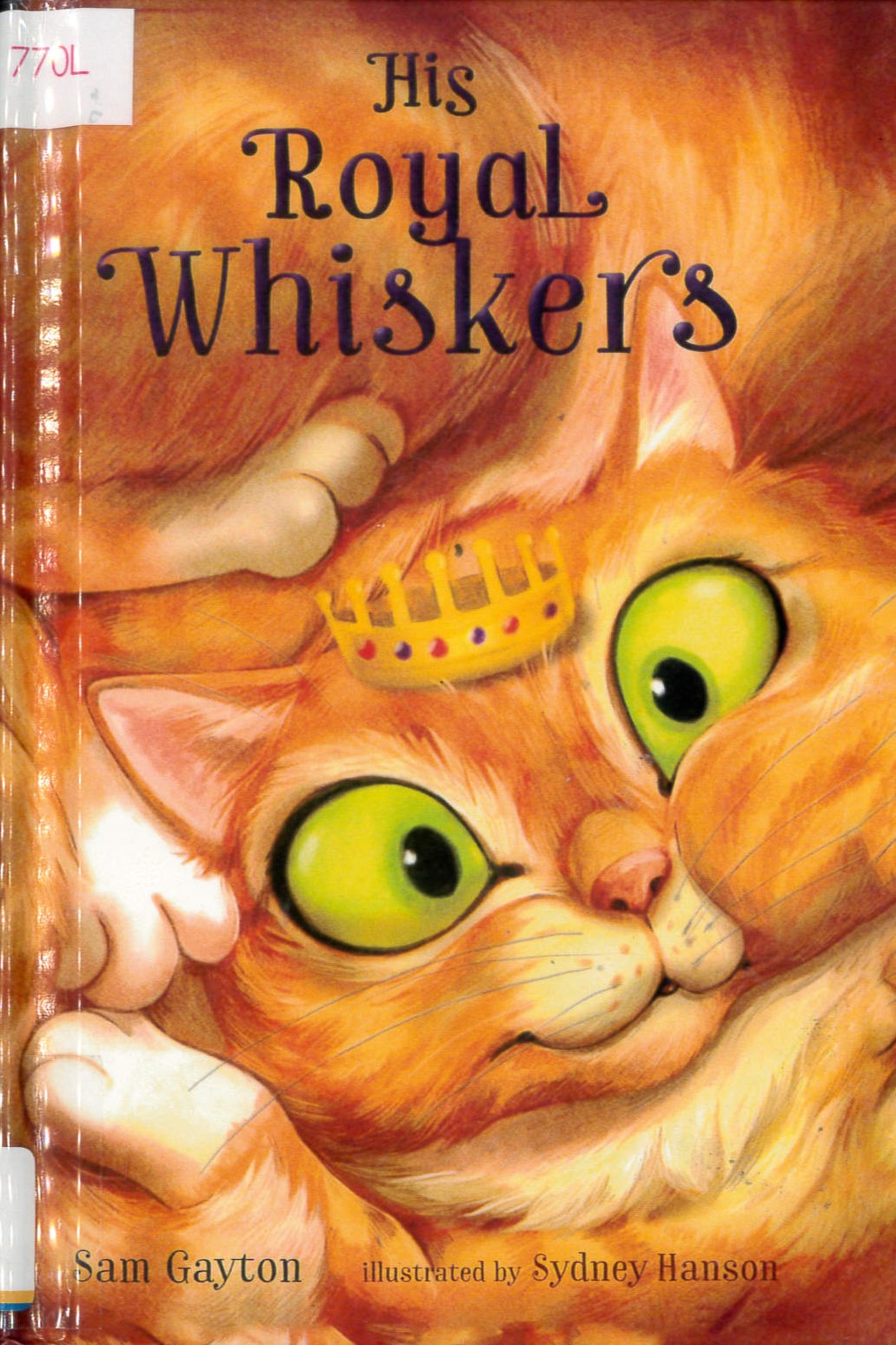 His Royal Whiskers : a furry-tailed fairy tale /