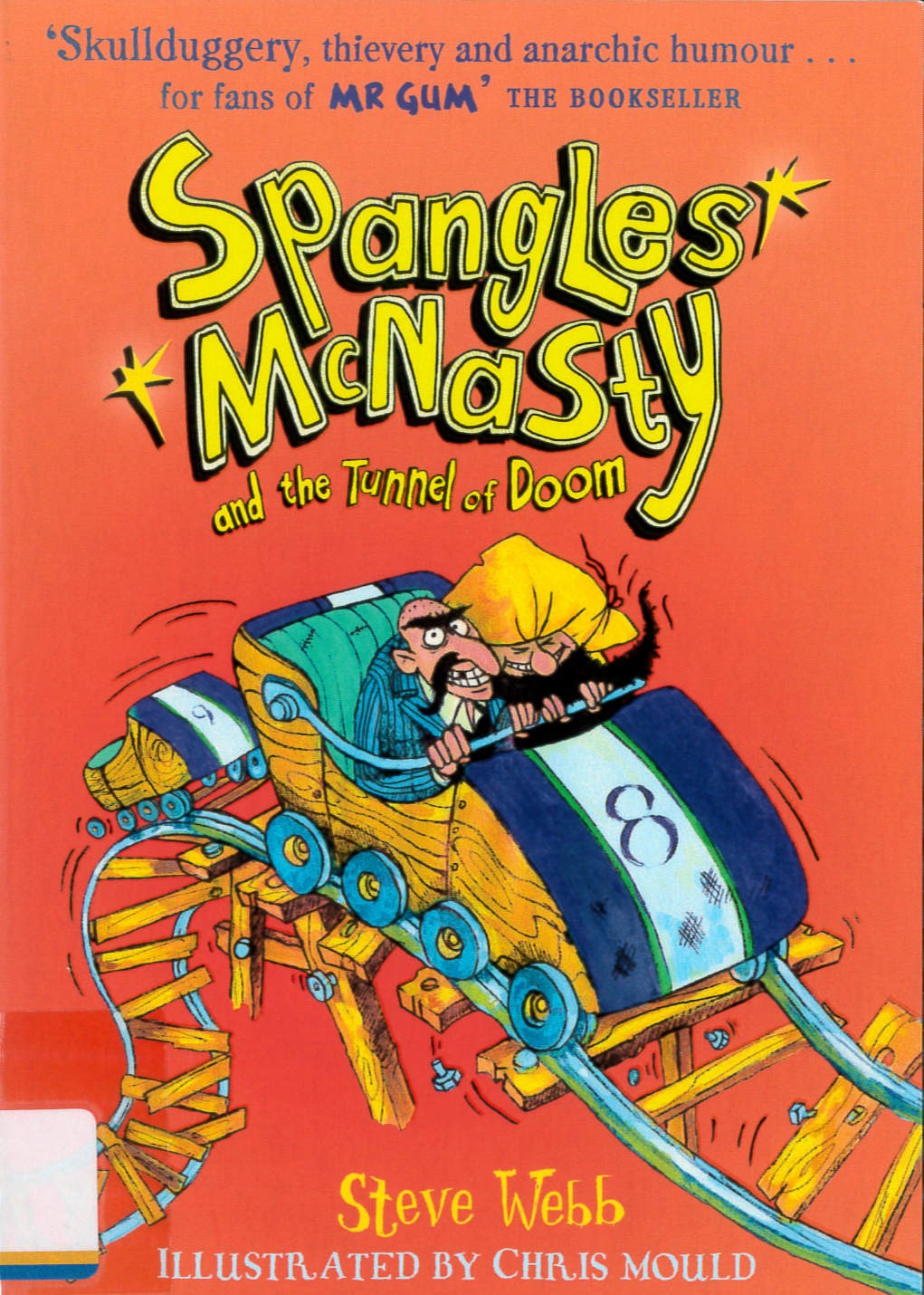 Spangles McNasty and the tunnel of doom /