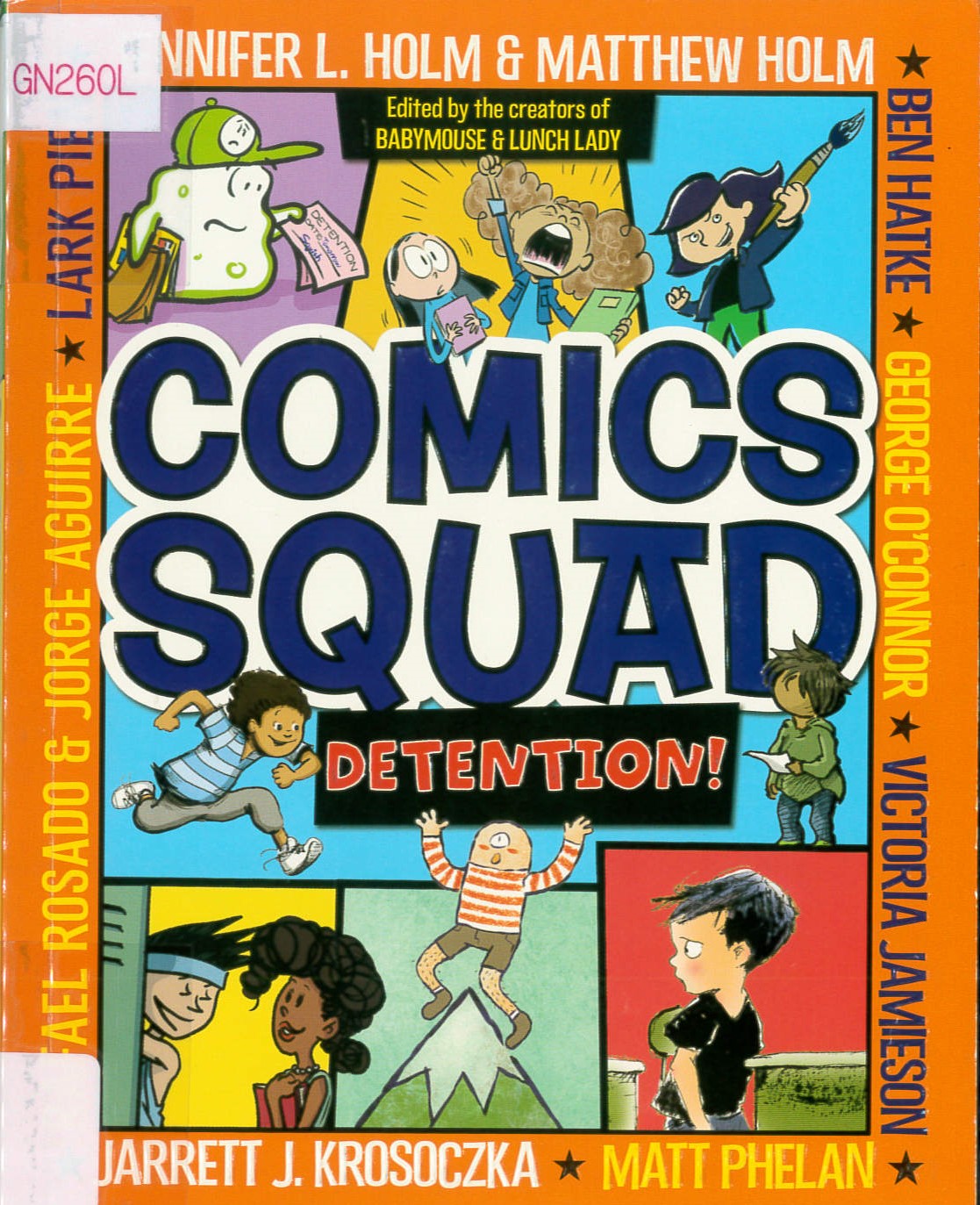 Comics Squad : detention! /
