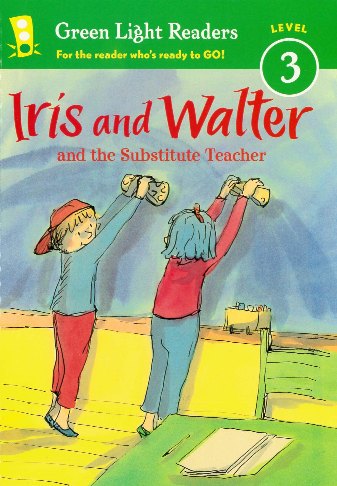 Iris and Walter and the substitute teacher /