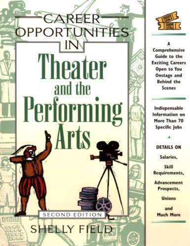 Career opportunities in theater and performing arts /