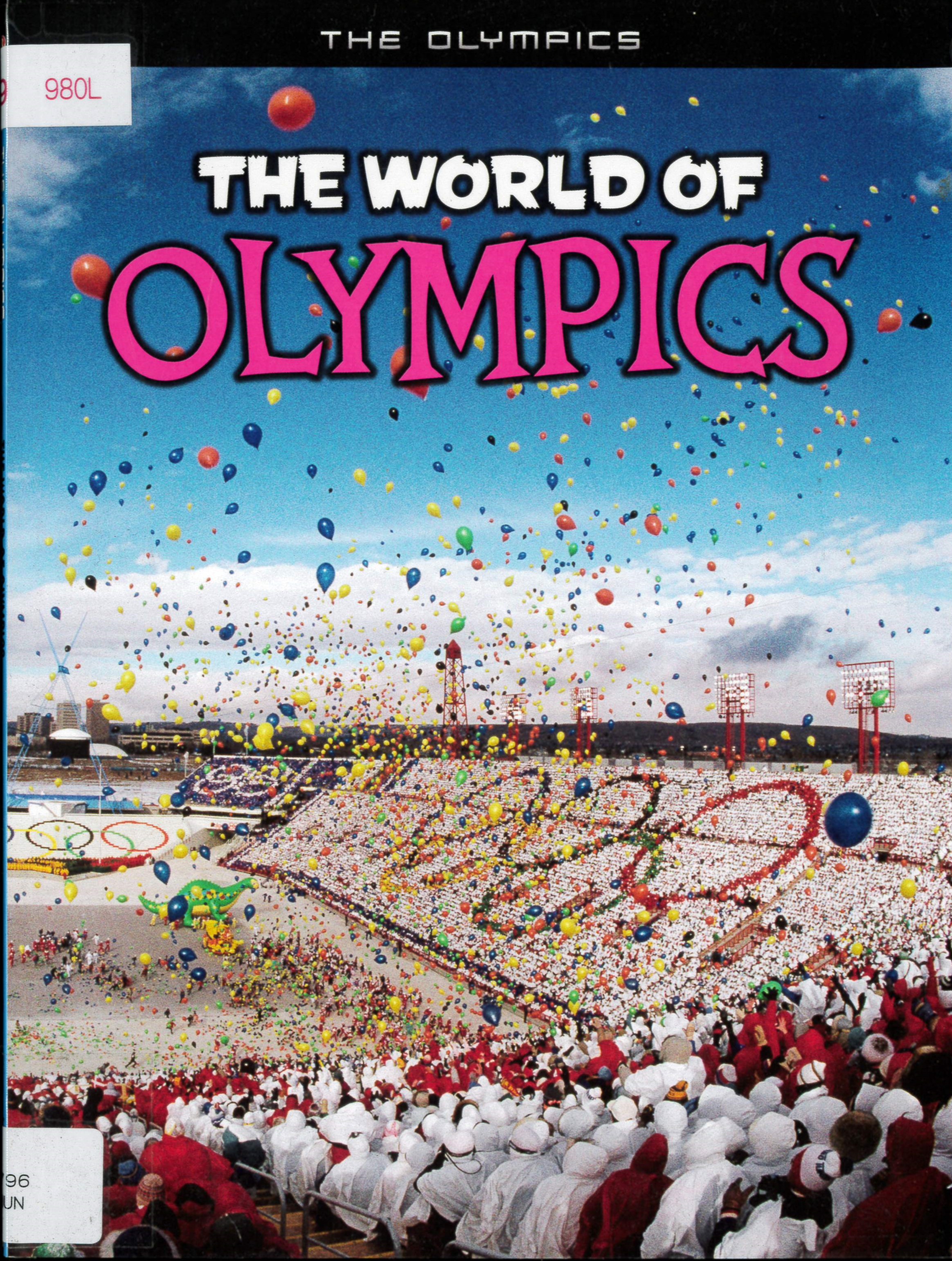The world of Olympics /