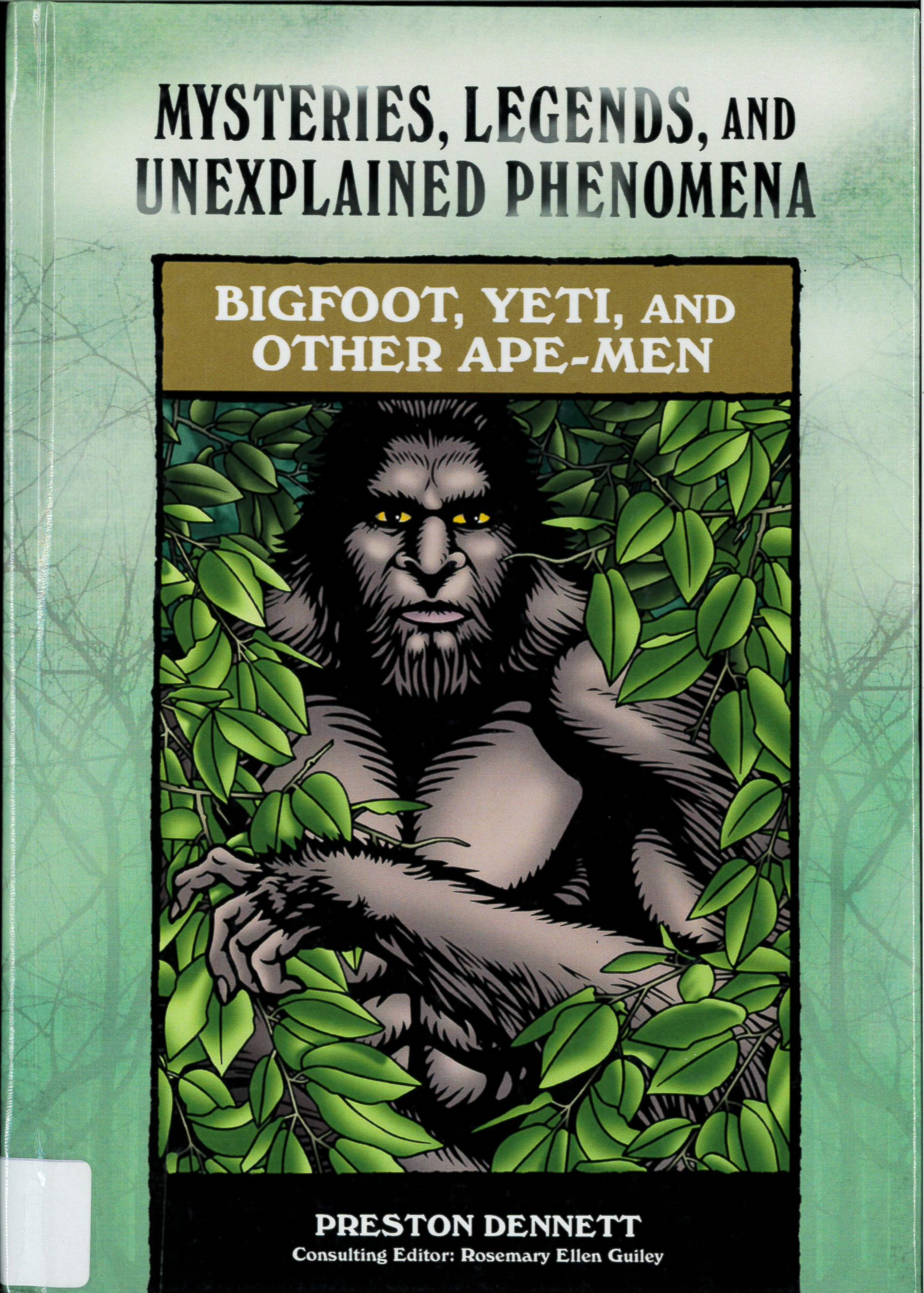 Bigfoot, Yeti, and other Ape-men /