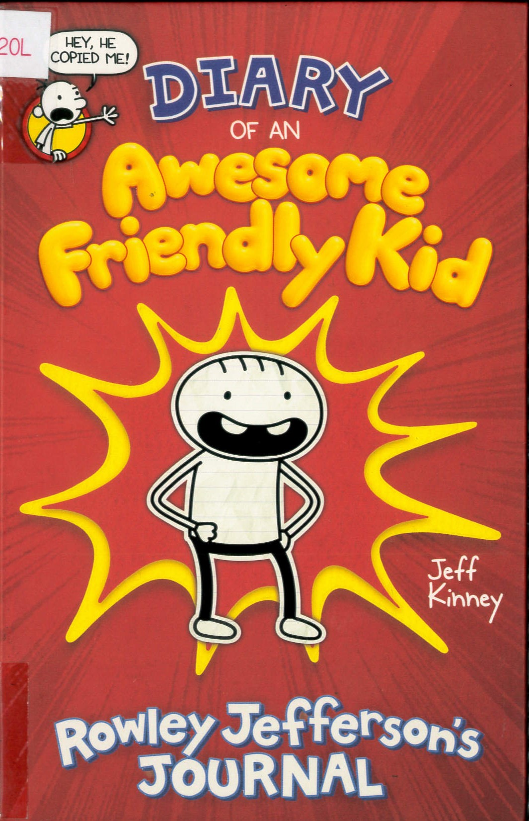 Diary of an awesome friendly kid(1) : Rowley Jefferson