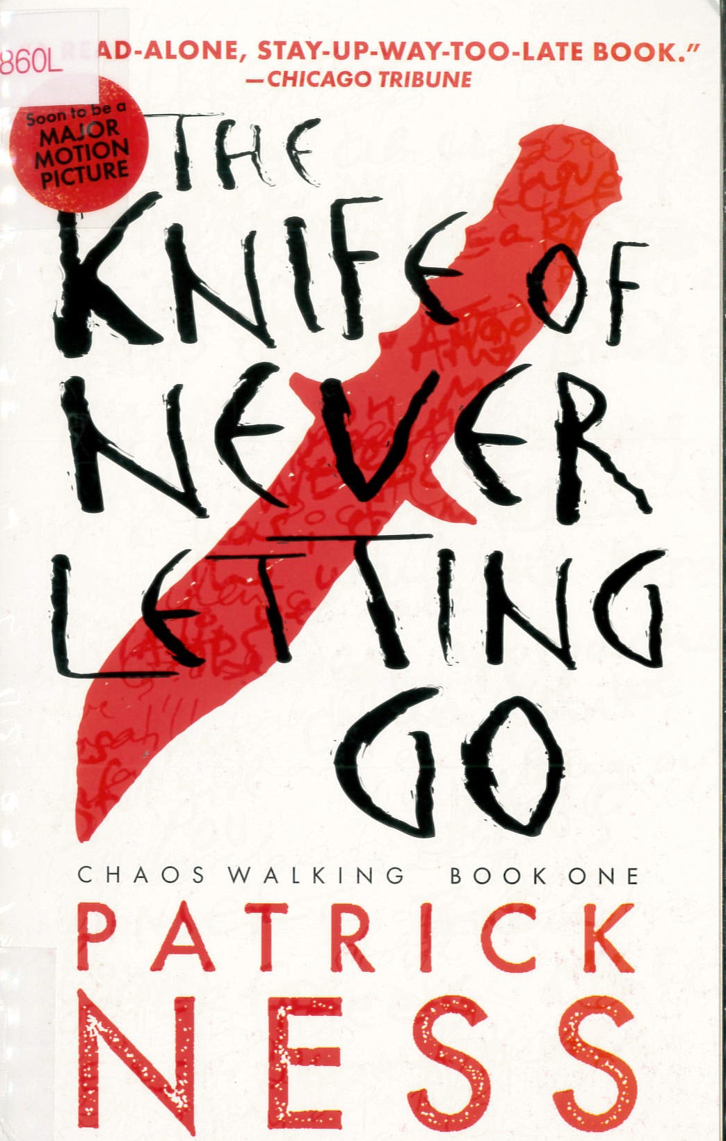 The knife of never letting go : Chaos Walking book one /