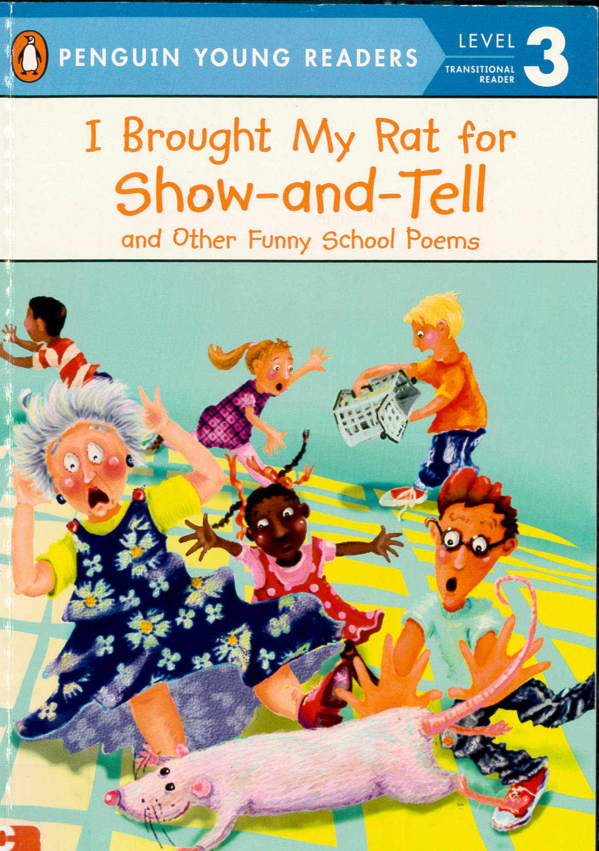 I brought my rat for show-and-tell : and other funny school poems /