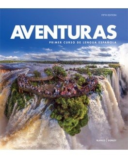 Aventuras : primer curso de lengua espanola /