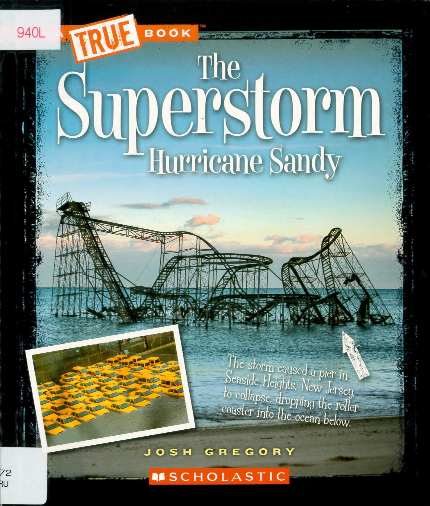 The superstorm hurricane Sandy /