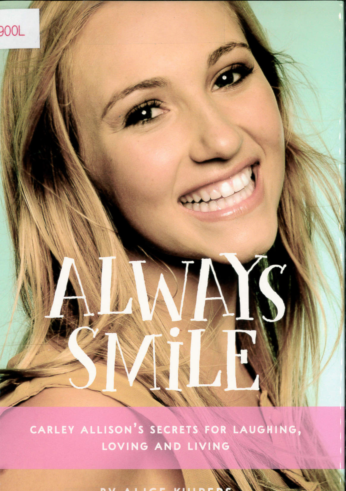 Always smile : Carley Allison