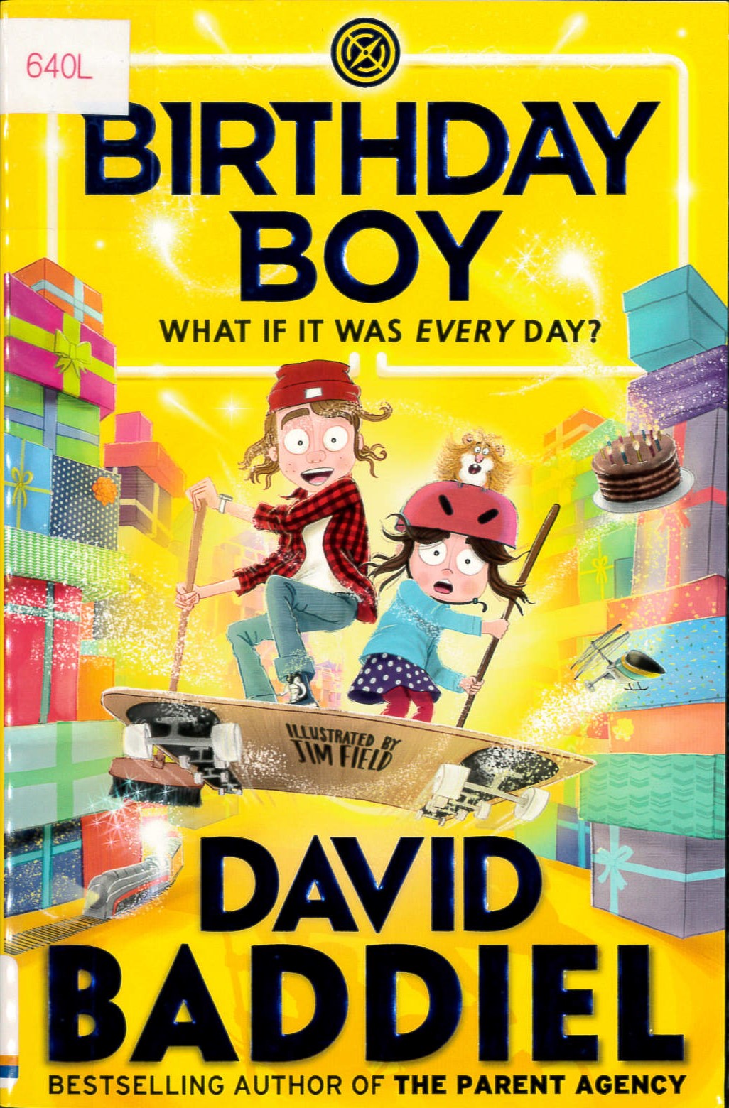 Birthday boy : what if it was every day? /
