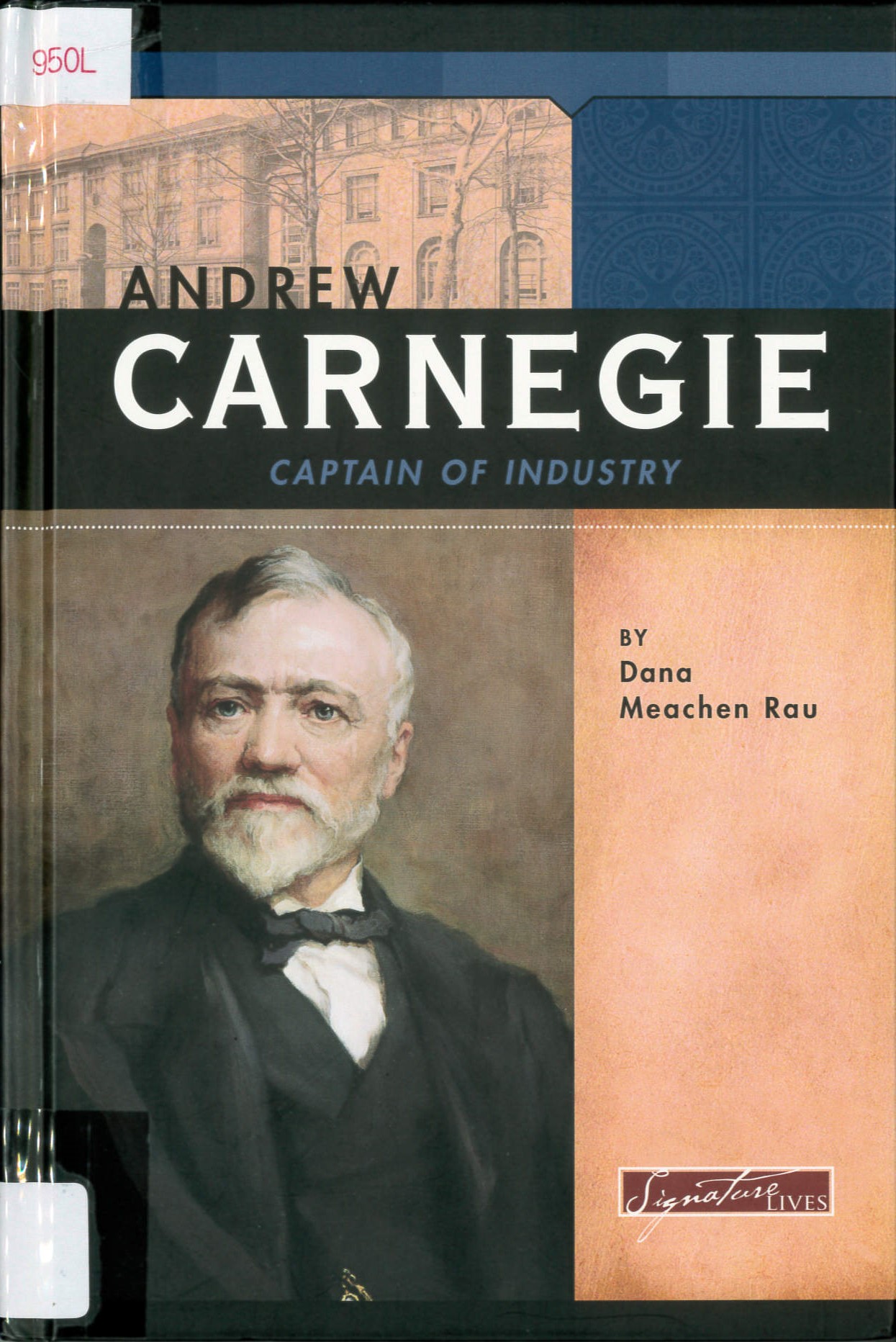 Andrew Carnegie : captain of industry /