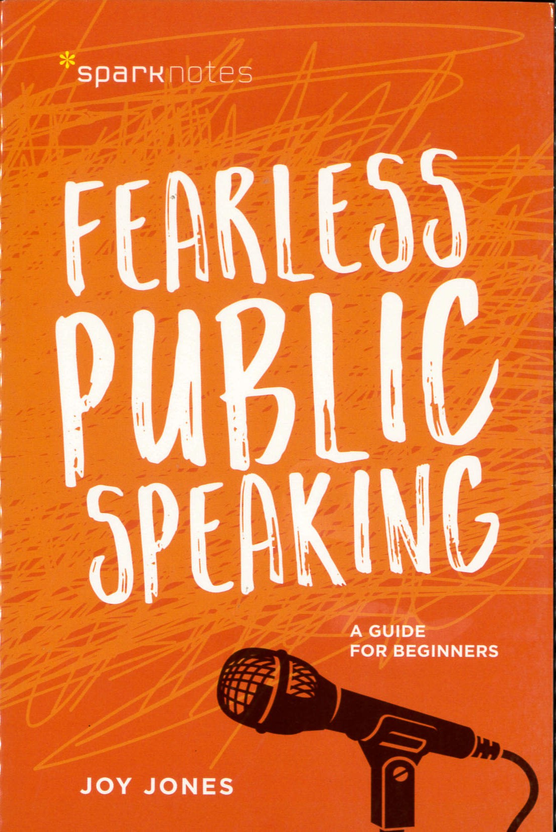 Fearless public speaking : A Guide for Beginners /