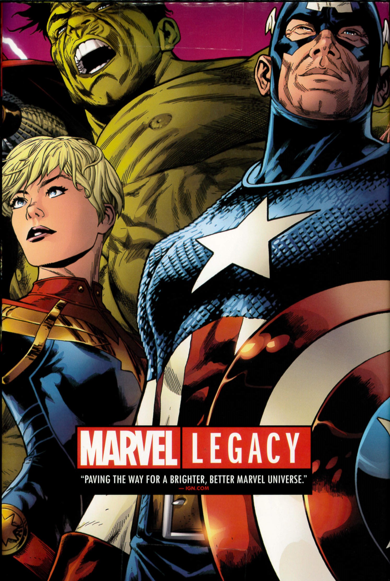 Marvel legacy : Paving the way for  a brighter, better marvel universe /