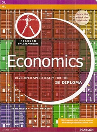 Economics : developed specifically for the IB diploma /