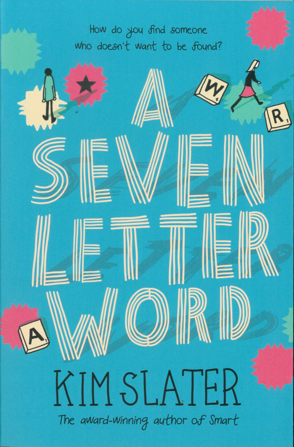 A Seven Letter Word /