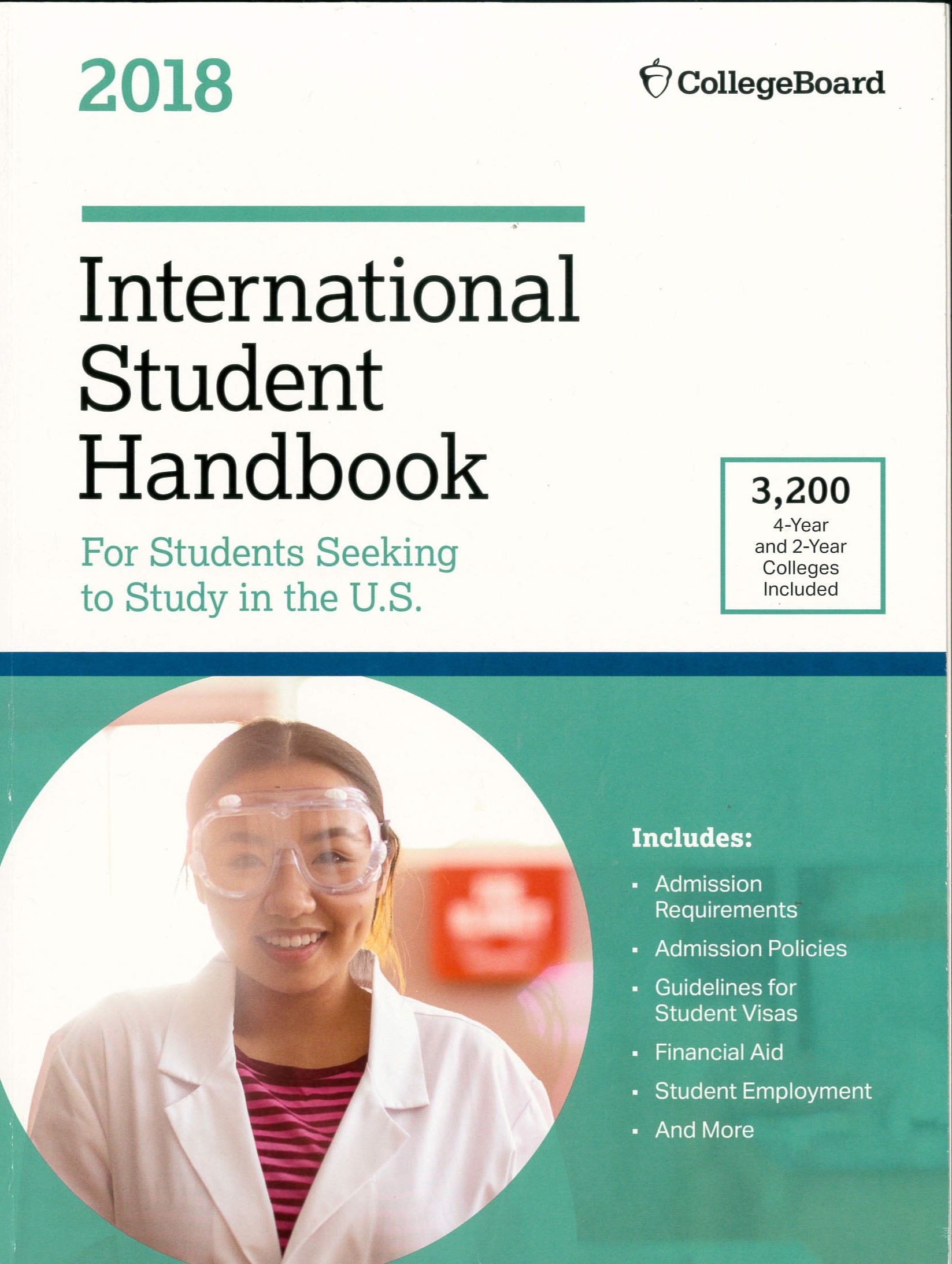 International Student Handbook 2018 : For students seeking to study in the U.S.