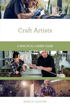 Craft Artists : a practical career guide /