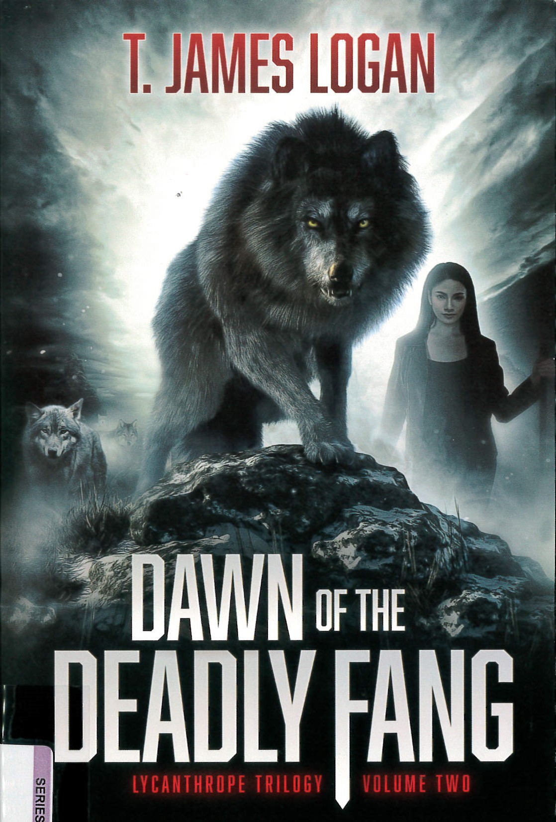 Lycanthrope Trilogy(2) : Dawn of the Deadly Fang /