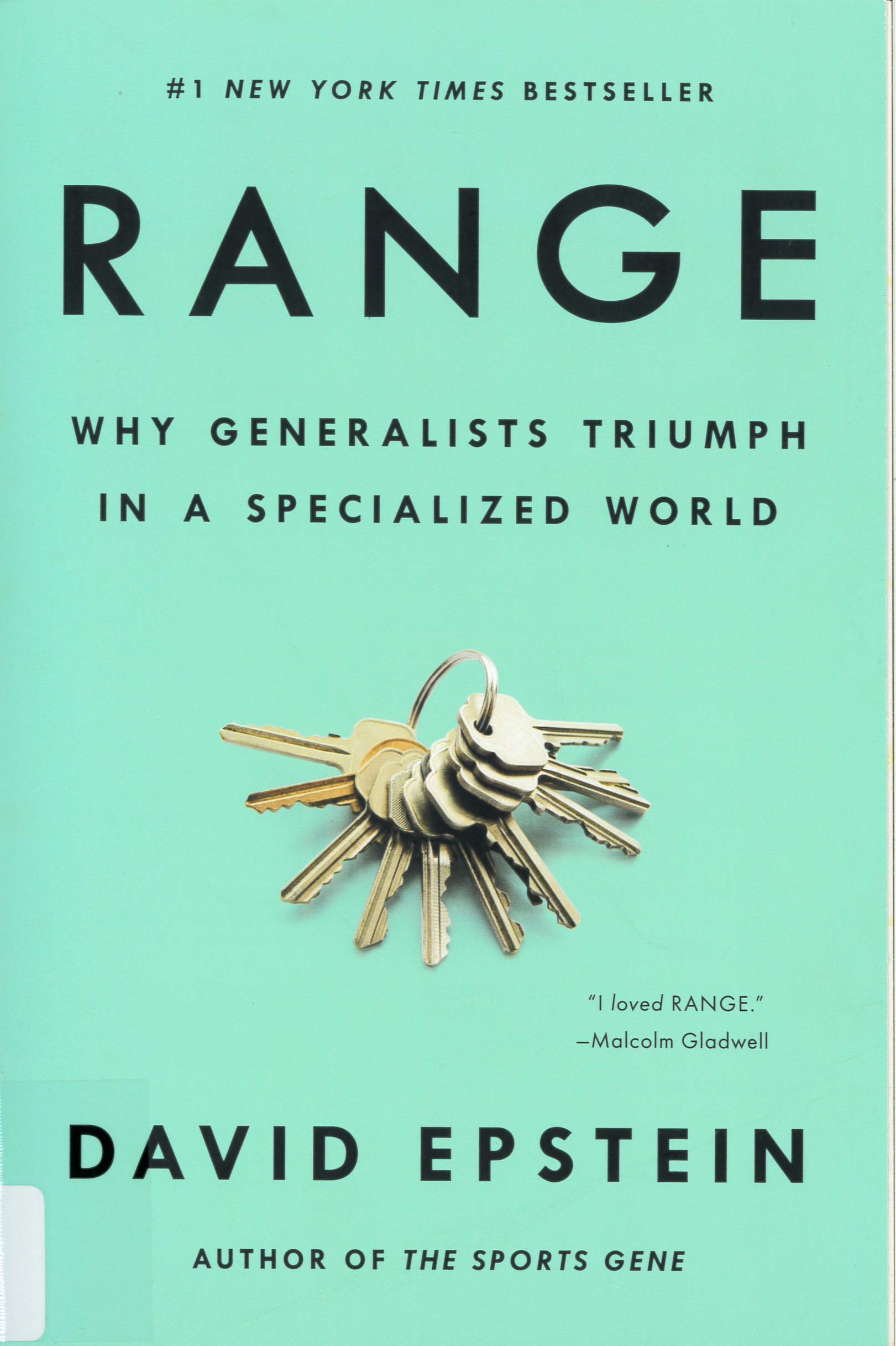 Range : why generalists triumph in a specialized world /