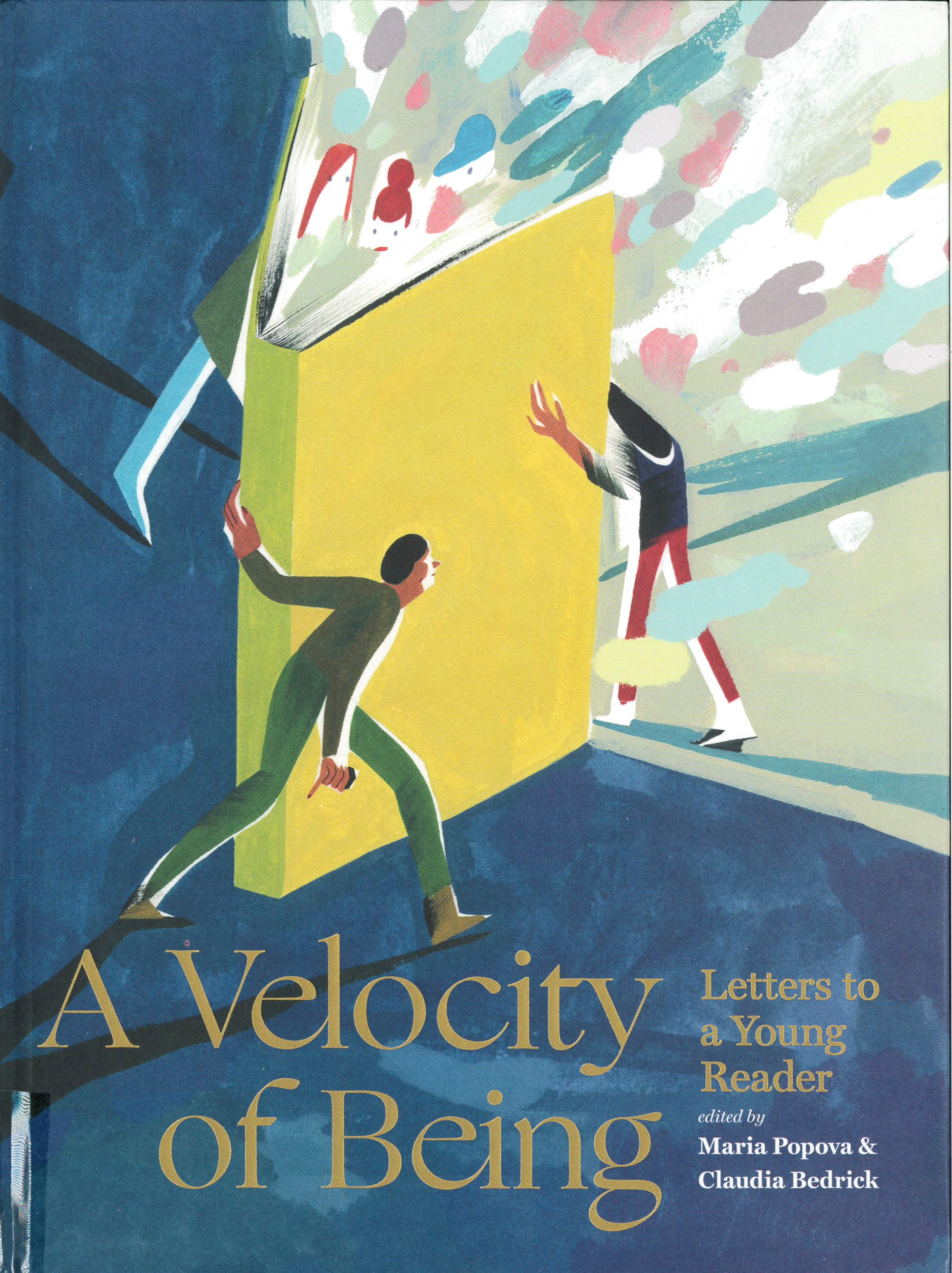 A velocity of being : letters to a young reader /