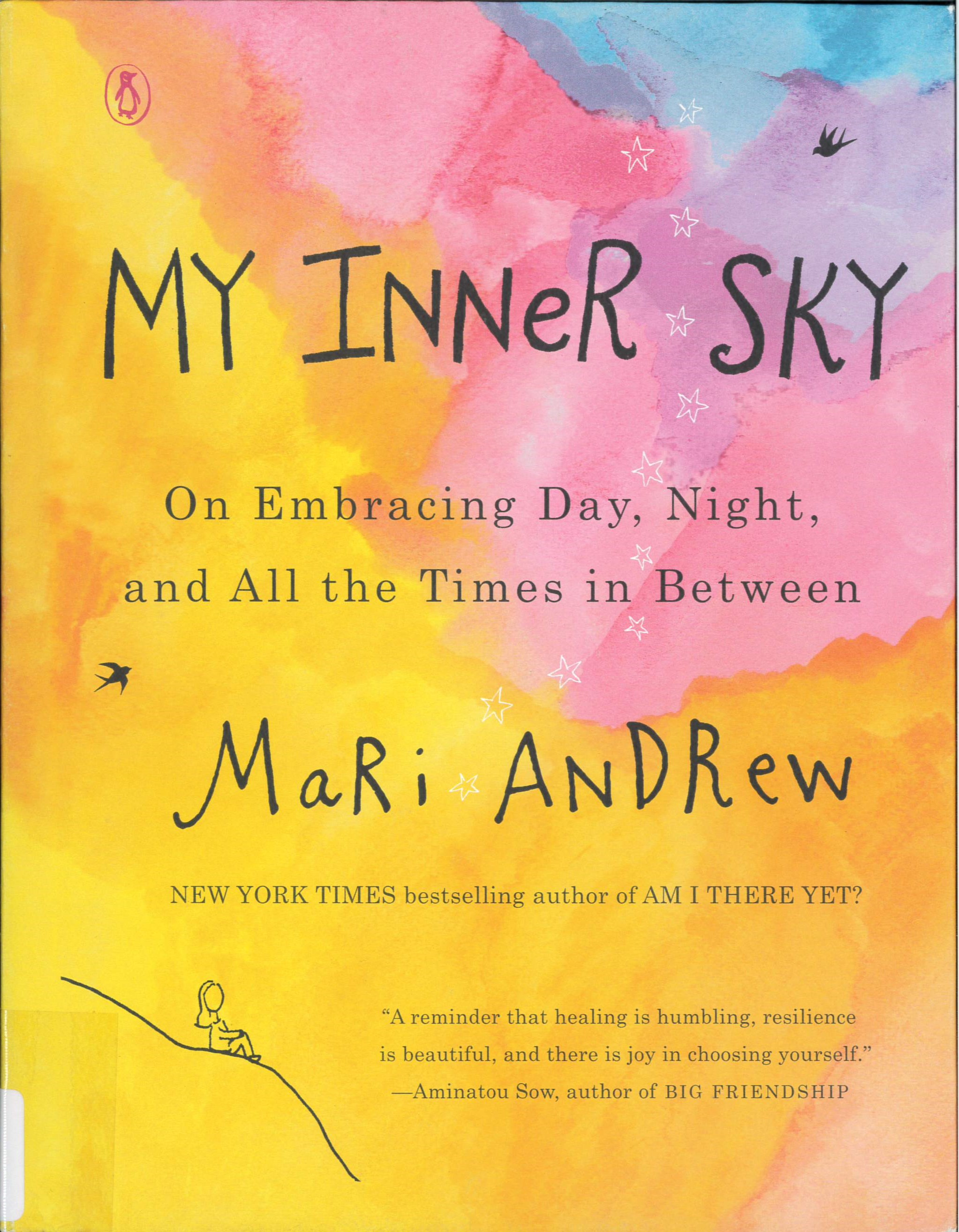 My inner sky : on embracing day, night, and all the times in between /