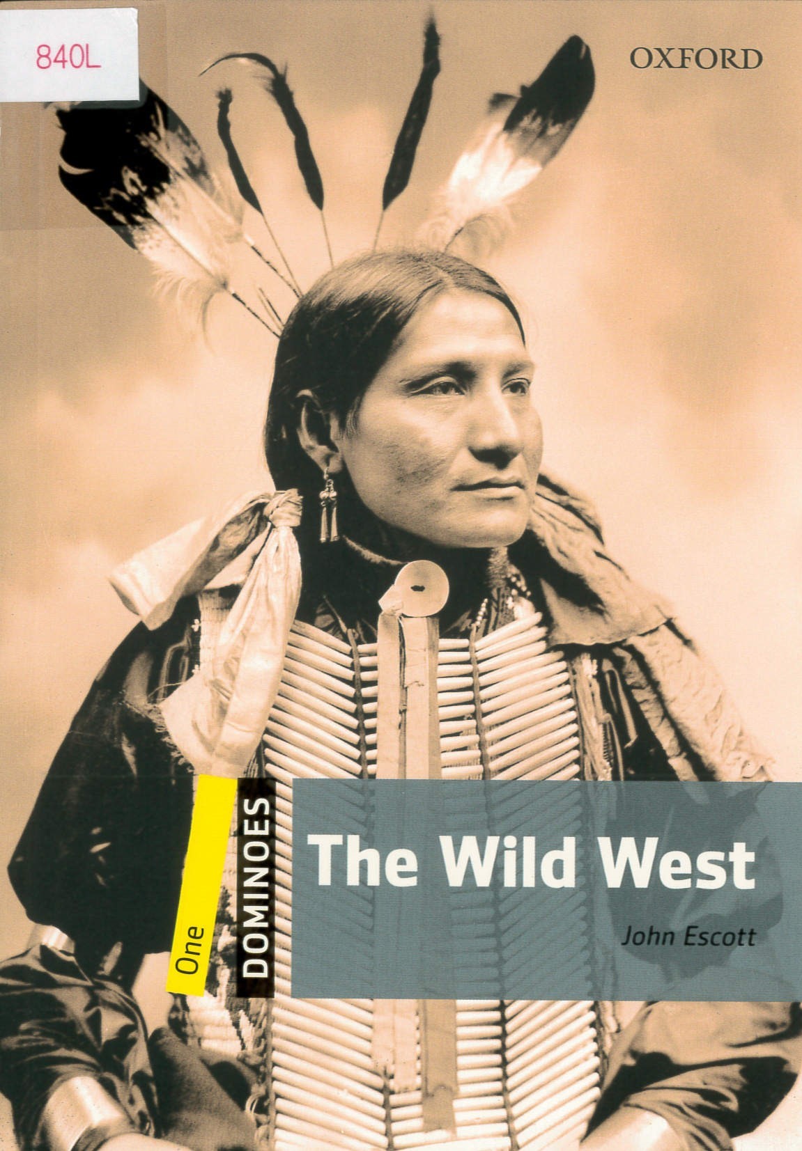 The Wild West /