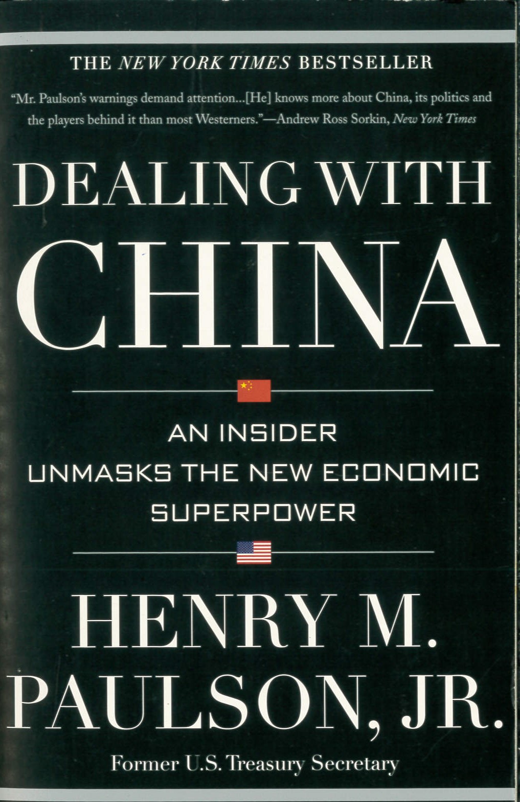 Dealing with China : an insider unmasks the new economic superpower /