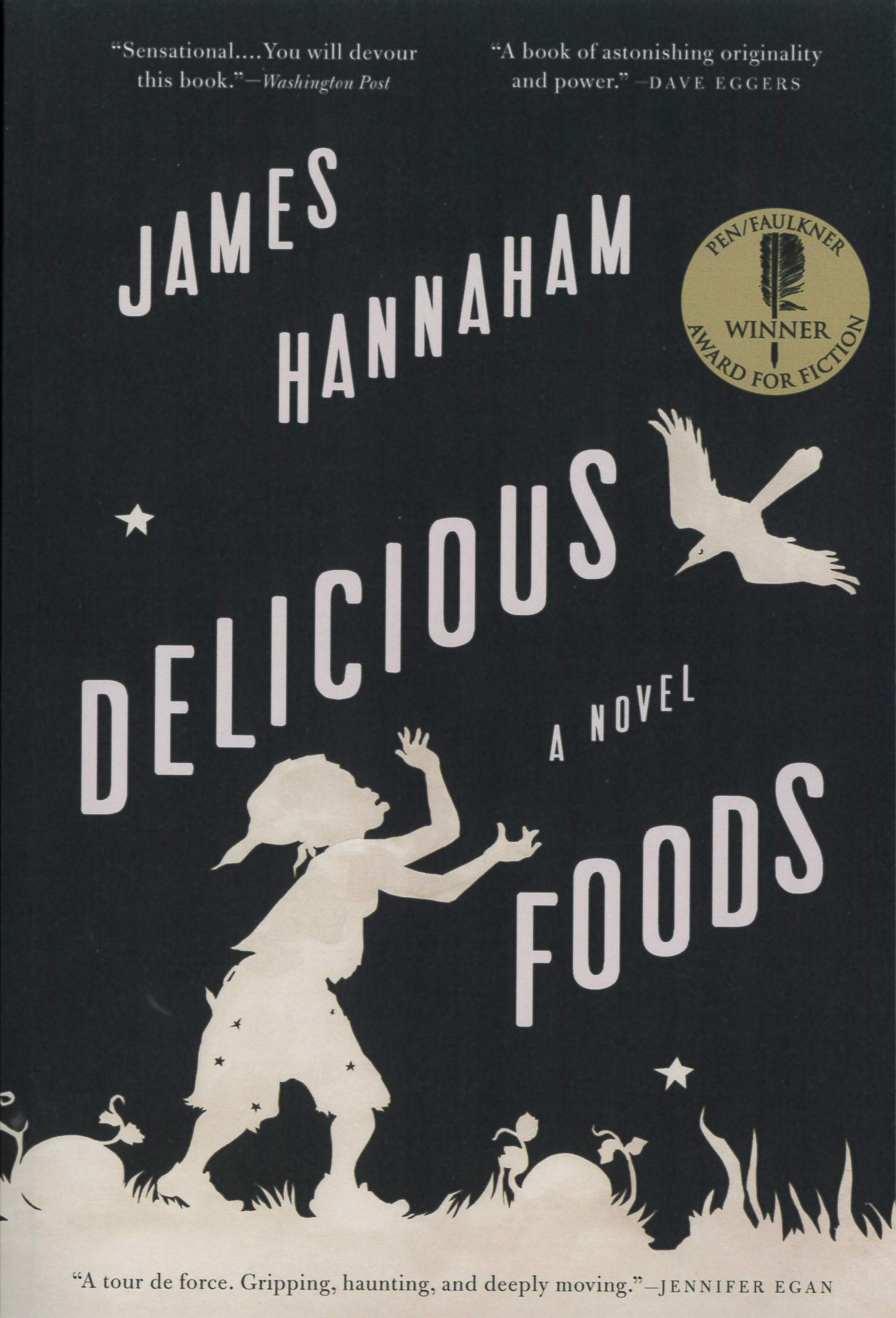 Delicious foods : a novel /