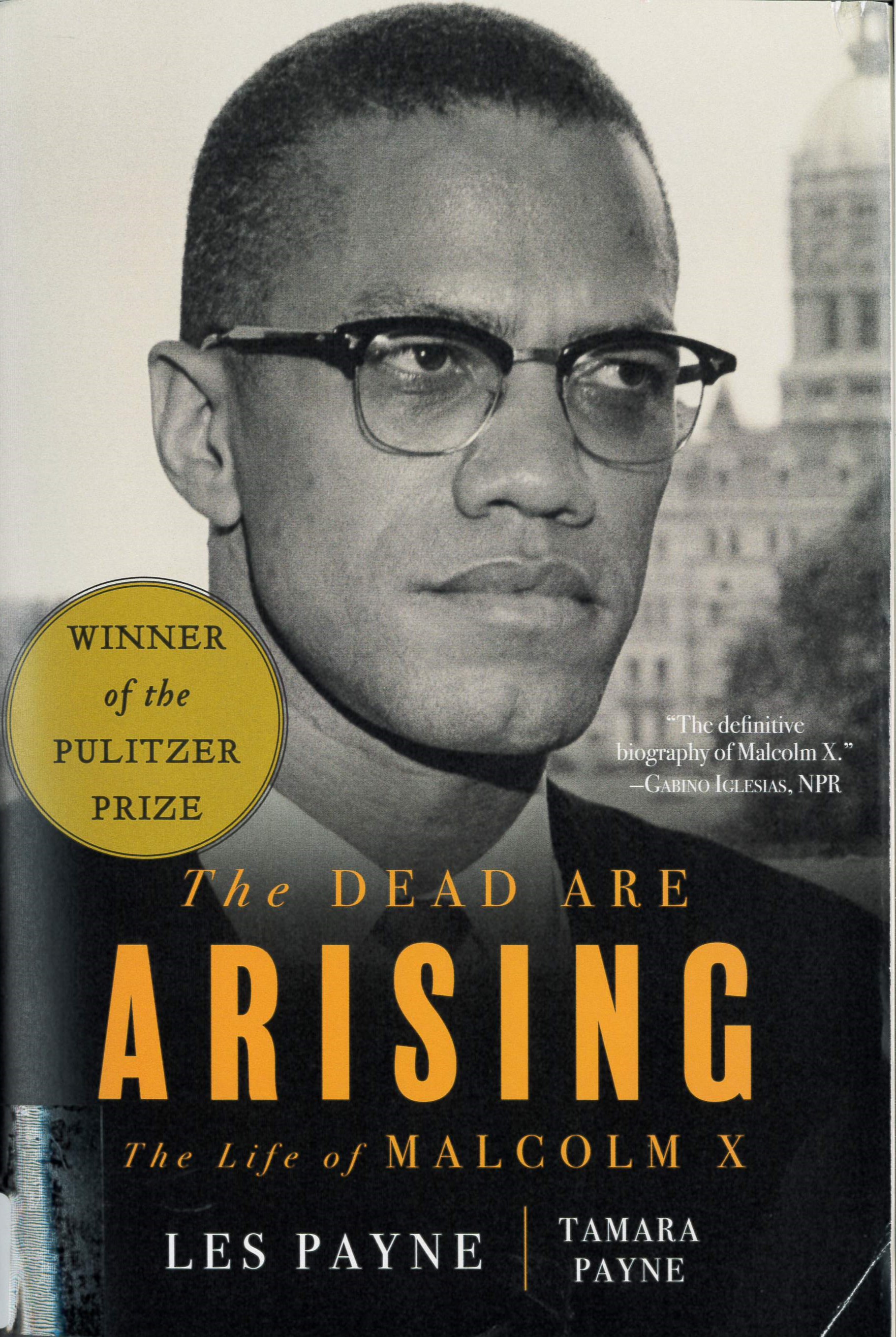 The dead are arising : the life of Malcolm X /