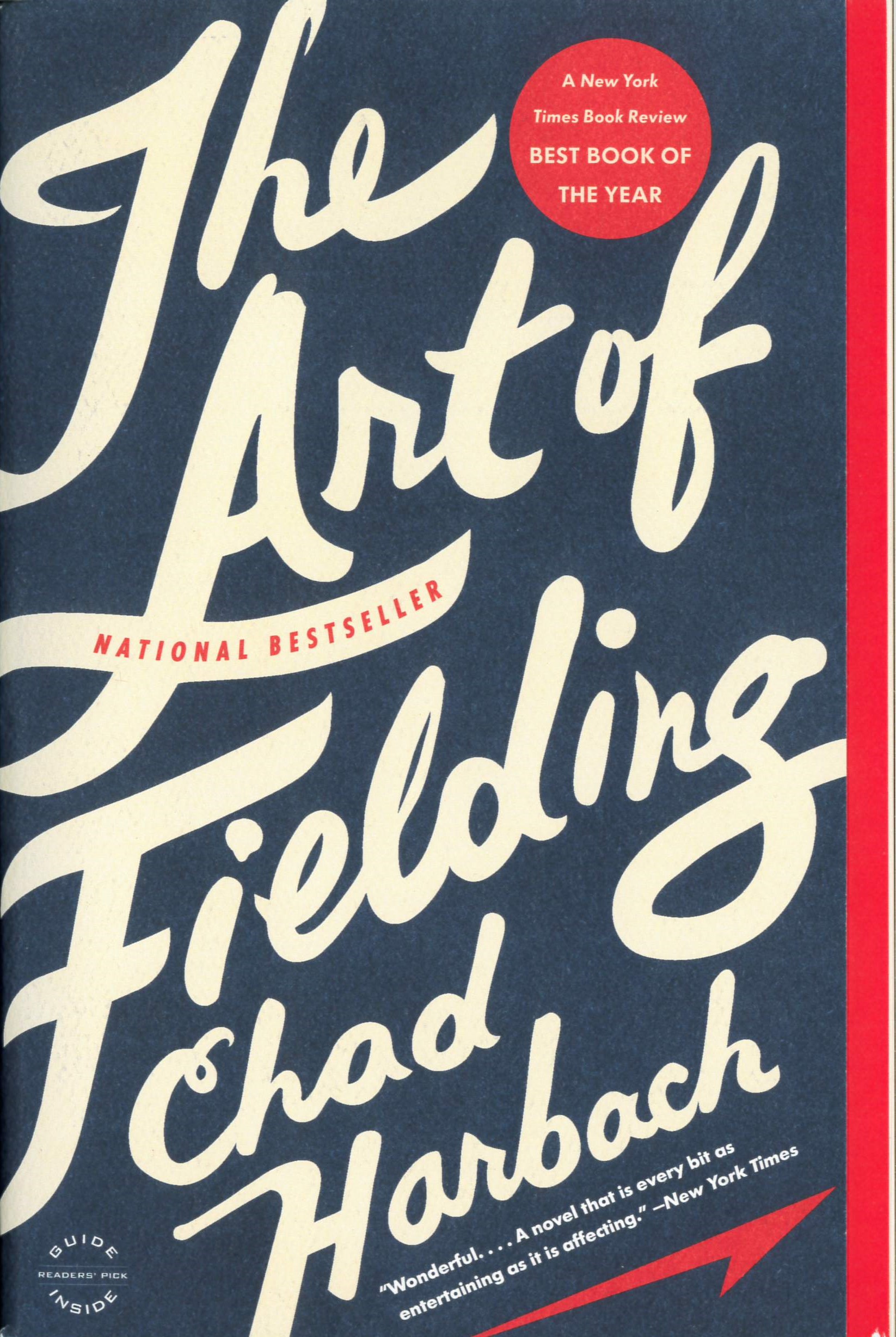 The art of fielding : a novel /