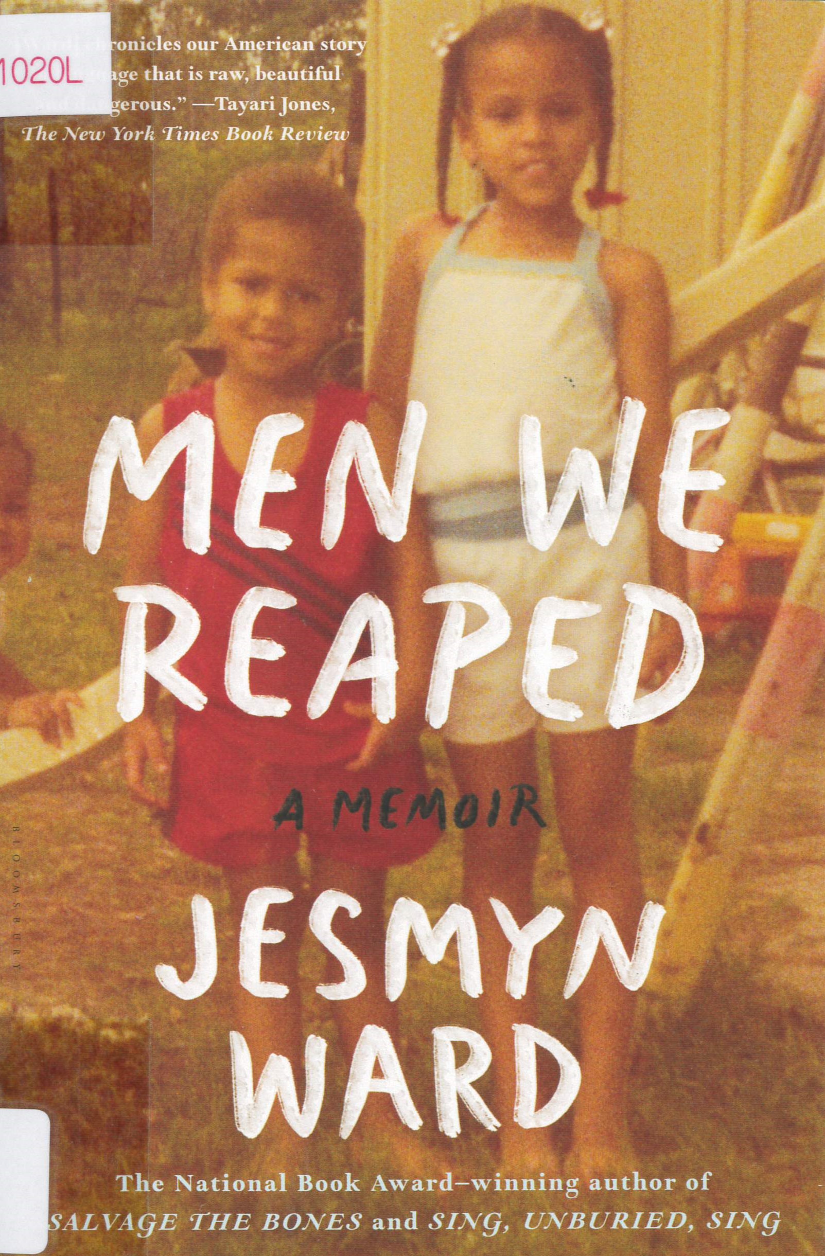 Men we reaped : a memoir /