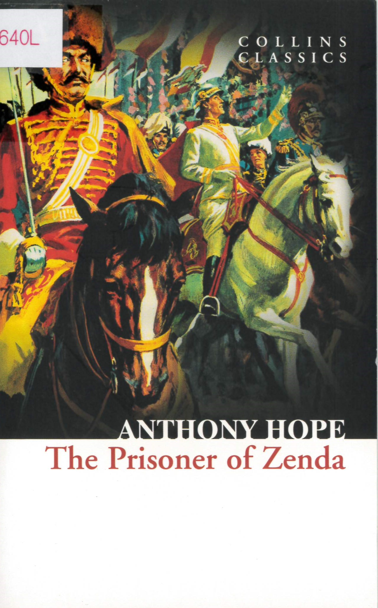 The Ruritania Trilogy(2) : The prisoner of Zenda /