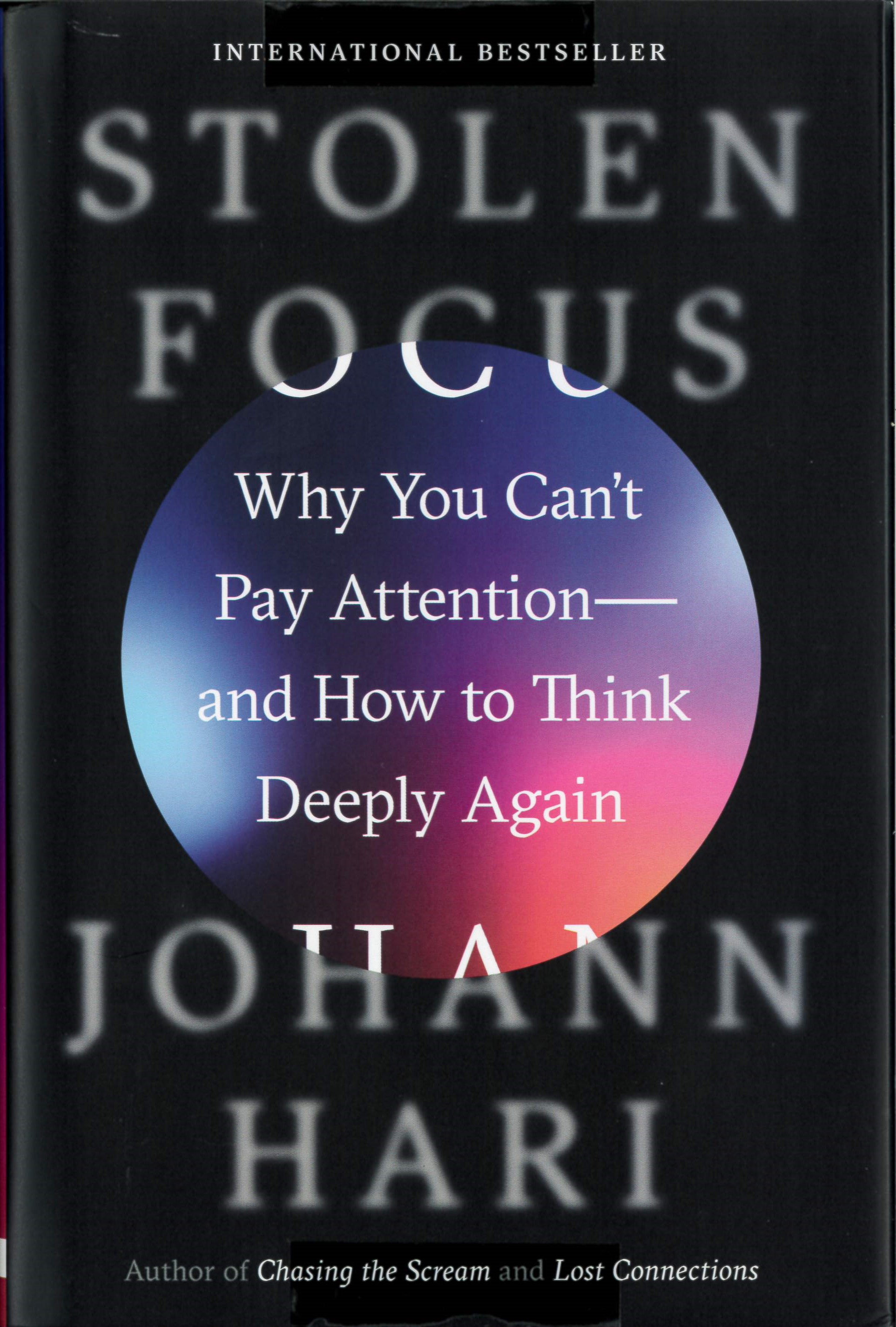 Stolen focus : why you can
