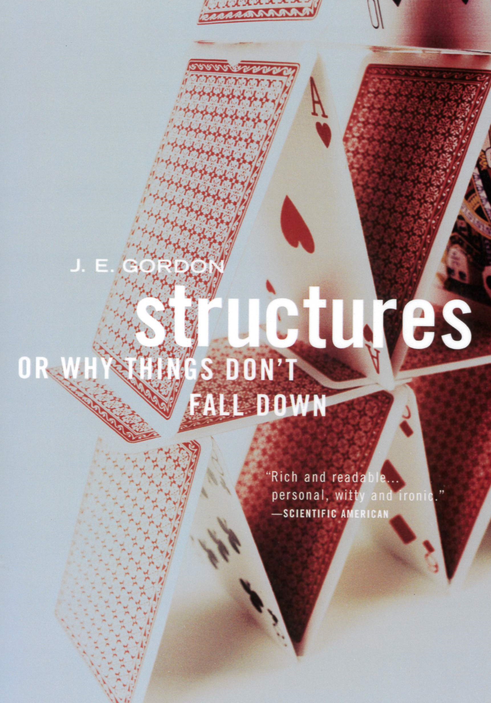 Structures, or, Why things don