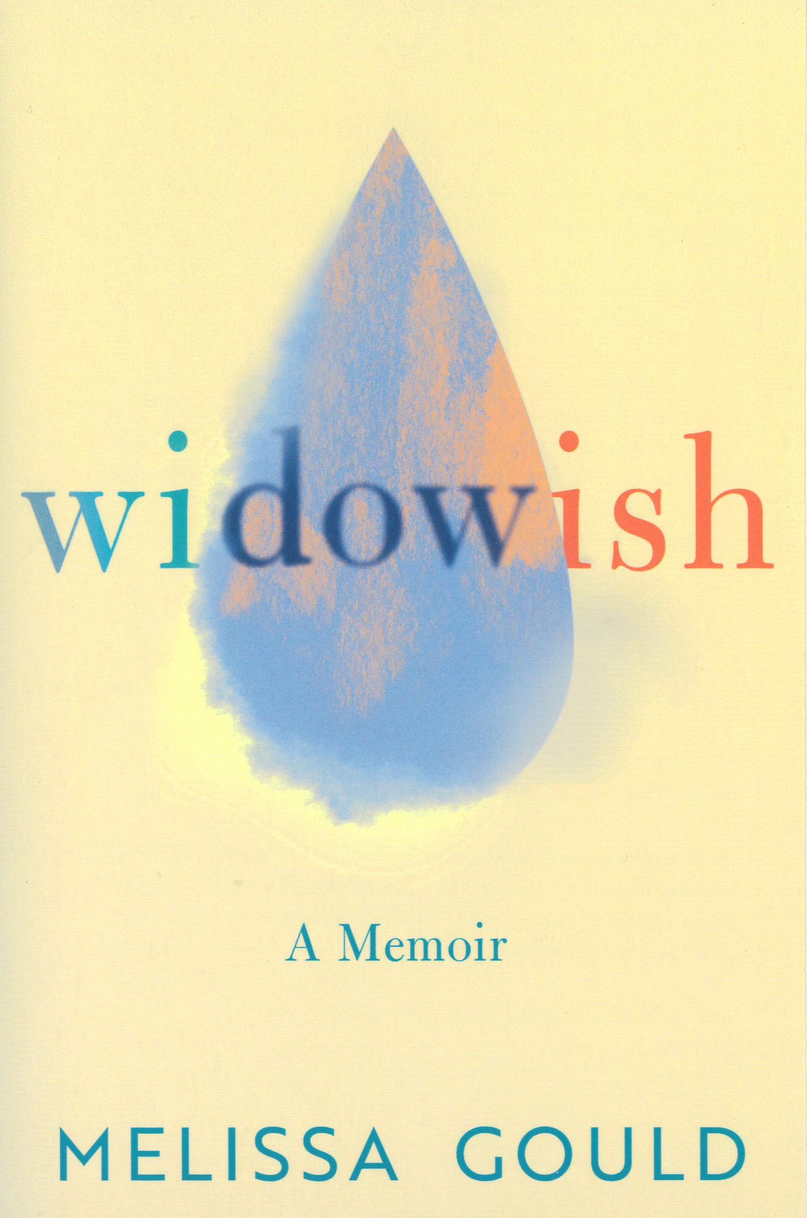 Widowish : a memoir /