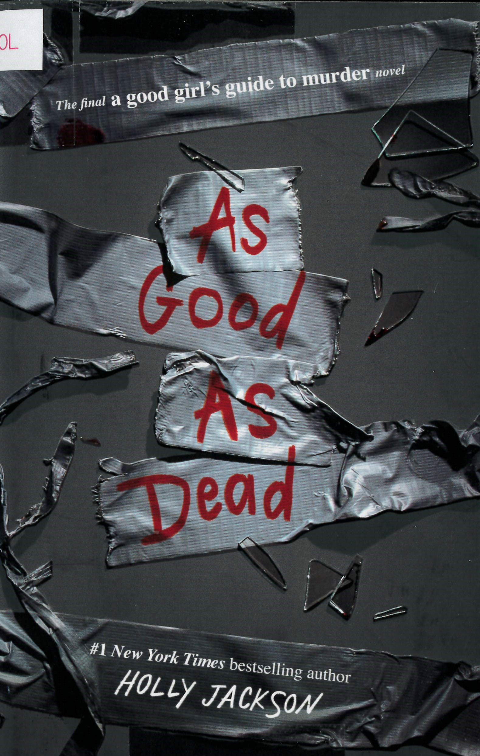 As good as dead : the finale A good girl